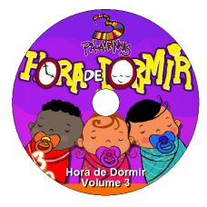 3 Palavrinhas - Hora de Dormir - Vol 03 Músicas 3 Palavrinhas - Hora de Dormir - Vol 03 Músicas