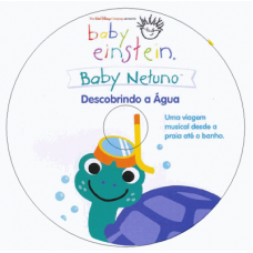Baby Einstein - Baby Netuno - Descobrindo Água Músicas