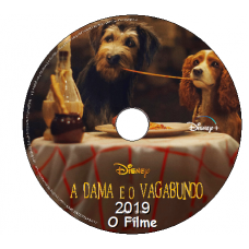 Dama e o Vagabundo 2019 - O Filme Filmes