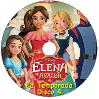 Elena de Avalor - 2a Temp Disco 4 Episódios