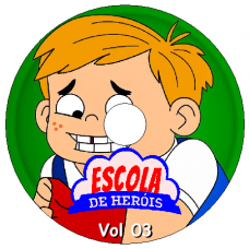 Escola de Heróis - Vol 03 Episódios