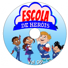 Escola de Heróis - Vol 06 Episódios