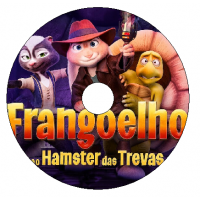 Frangoelho e o Hamster das Trevas Filmes