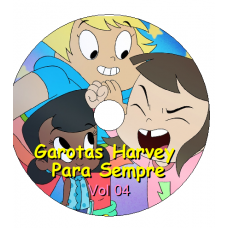 Garotas Harvey Para Sempre - Vol 04 Episódios