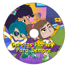 Garotas Harvey Para Sempre - Vol 06 Episódios