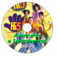 HI5 - Aventuras e Descobertas - Disco 1 Episódios