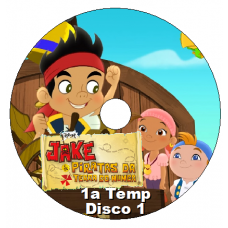 Jake e Os Piratas da Terra Do Nunca - 1a Temp Disco 01 Todos os DVDs