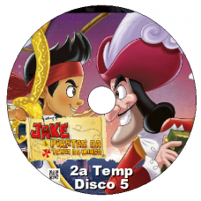 Jake E Os Piratas Da Terra Do Nunca - 2a Temp Disco 05 Todos os DVDs