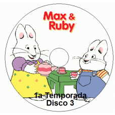 Max and Ruby - 1a Temporada Disco 3 Episódios Max and Ruby - 1a Temporada Disco 3 Episódios