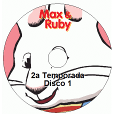 Max and Ruby - 2a Temporada Disco 1 Episódios