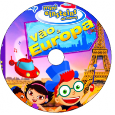 Mini Einstein da Disney - Vão a Europa Episódios Mini Einstein da Disney - Vão a Europa Episódios