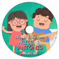 Nossa Vida com Alice e Antonio - Músicas Músicas