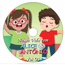 Nossa Vida com Alice e Antonio - Vol 01 Episódios