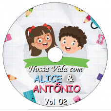 Nossa Vida com Alice e Antonio - Vol 02 Episódios