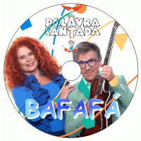 Palavra Cantada - Bafafa Músicas