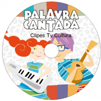 Palavra Cantada - Clipes Tv Cultura  Palavra Cantada - Clipes Tv Cultura  Músicas