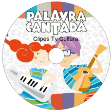 Palavra Cantada - Clipes Tv Cultura  Músicas