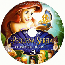Pequena Sereia 3 - A História de Ariel Filmes Clássicos