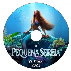 Pequena Sereia - O Filme 2023 Filmes Pequena Sereia - O Filme 2023 Filmes