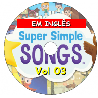 Super Simple Songs - Vol 03 - EM INGLÊS! Músicas