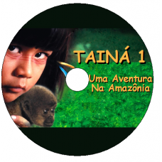 4 DVDs - Tainá e Amazônia Kits