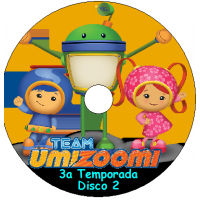 Team Umizoomi - 3a Temp Disco 2 Episódios
