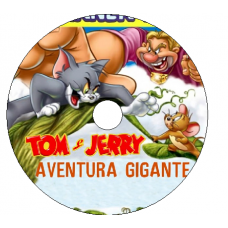 Tom e Jerry - Aventura Gigante Filmes