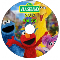 Vila Sésamo 2007 - Vol 05 Episódios