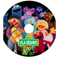 Vila Sésamo 2007 - Vol 07 Episódios