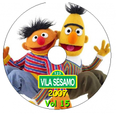 Vila Sésamo 2007 - Vol 15 Episódios